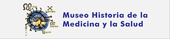 Museo Historia de la Medicina y la Salud