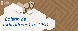 Boletín de indicadores CTeI UPTC